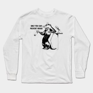 only you can prevent drugs Long Sleeve T-Shirt